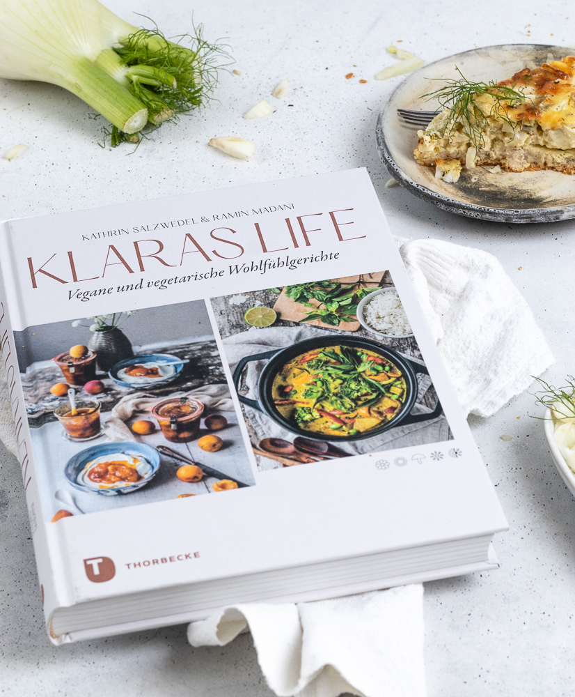 "Klaras Life. Vegane und vegetarische Wohlfühlgerichte." Ein neues Kochbuch aus dem Thorbecke-Verlag. Rezension und Rezept.